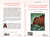 Essai Impertinent Sur L'Histoire De La Bretagne Meridionale - Les Hommes De Teviec Dans L'Ombre Des