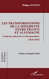 Les Transformations De La Notabilite Entre France Et Allemagne - L'Industrie Faienciere A Sarreguemi