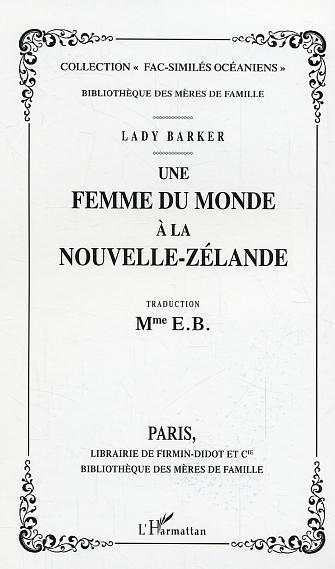 Une Femme Du Monde A La Nouvelle-Zelande