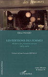 Les Editions Des Femmes - Histoire Des Premieres Annees - 1972-1979