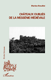 Chateaux Oublies De La Messenie Medievale