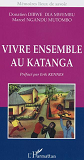 Vivre Ensemble Au Katanga