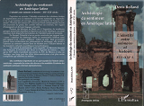 Archeologie Du Sentiment En Amerique Latine - L'Identite Entre Memoire Et Histoire Xixe-Xxie Siecles