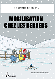 Le Retour Du Loup - Tome 4 - Mobilisation Chez Les Bergers
