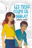 Les Trois Coups De Minuit