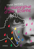 Autobiographie D'Une Licorne