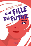 Fille Du Futur:L'Integral