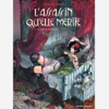 L'Assassin Qu'Elle Merite - Tome 02 - La Fin De L'Innocence