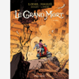 Le Grand Mort - Tome 04 - Sombre