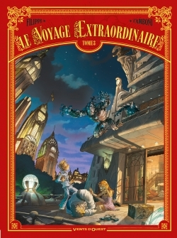 Le Voyage Extraordinaire - Tome 03 - Cycle 1 - Le Trophee Jules Verne 3/3