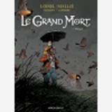 Le Grand Mort - Tome 05 - Panique