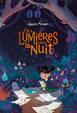 Des Lumieres Dans La Nuit - Tome 01