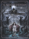 Le Manoir Sheridan - Tome 01 - La Porte De Gehenne