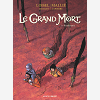 Le Grand Mort - Tome 08 - Renaissance