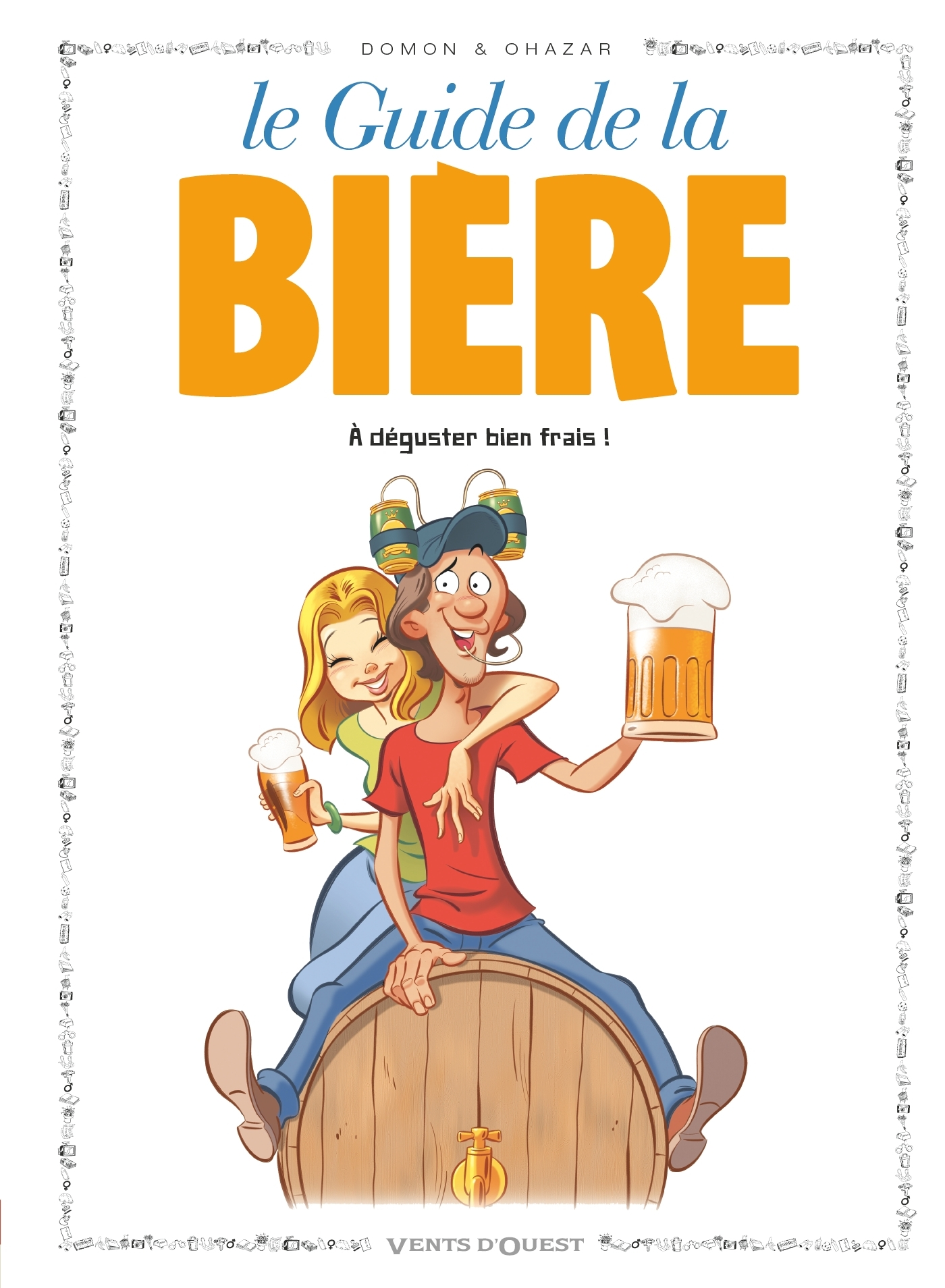 Les Guides En Bd - Tome 50 - La Biere