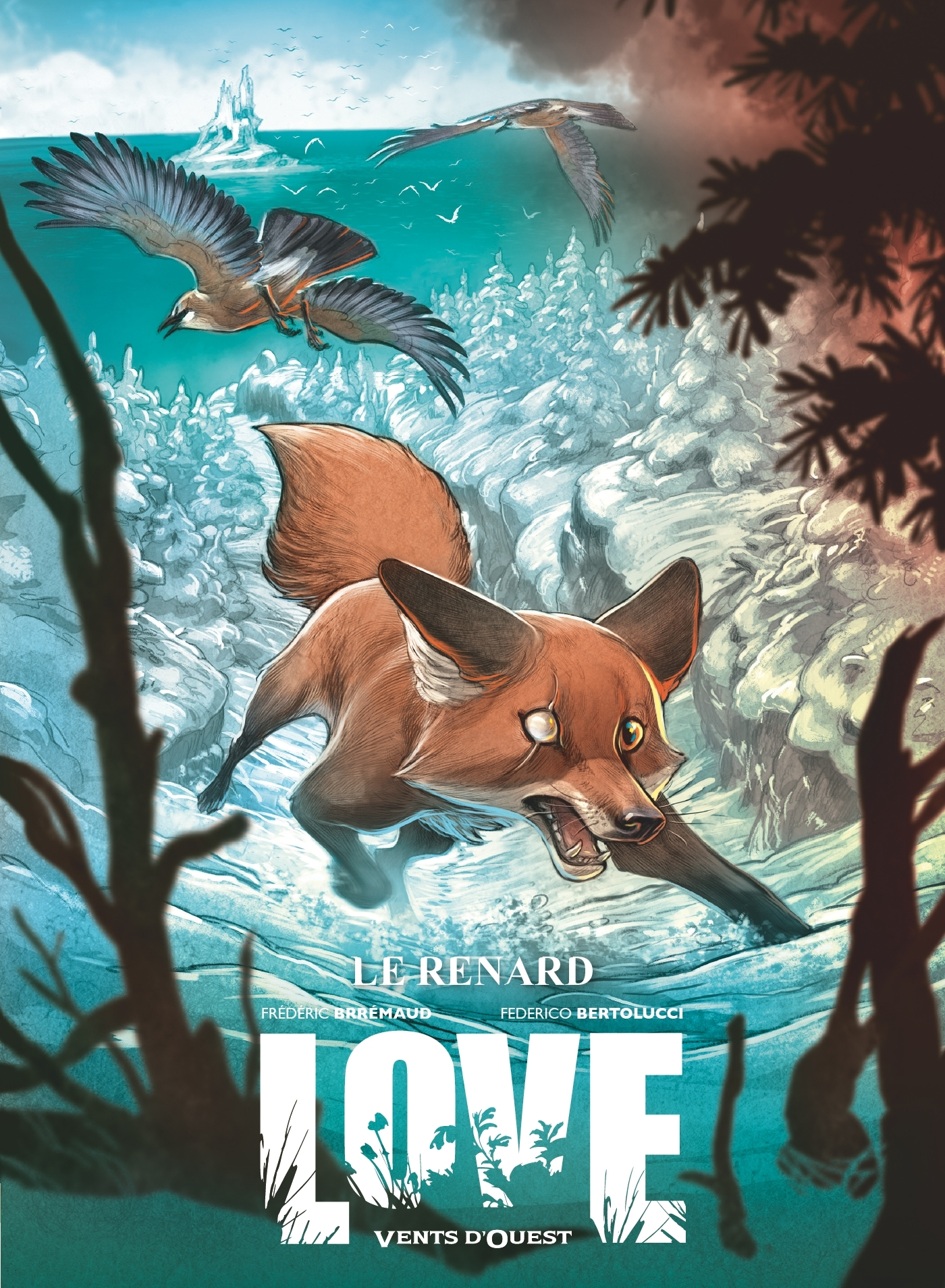 Love - Tome 02 - Le Renard