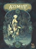 Azimut - Tome 01 - Edition Speciale 50 Ans - Les Aventuriers Du Temps Perdu