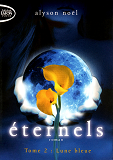 Eternels T02 Lune Bleue - Vol02