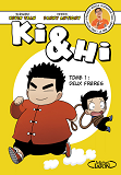 Ki & Hi - Tome 1 Deux Freres - Vol01