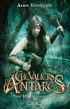 Les Chevaliers D'Antares - Tome 10 La Tourmente - Vol10