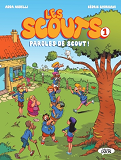 Les Scouts - Tome 1