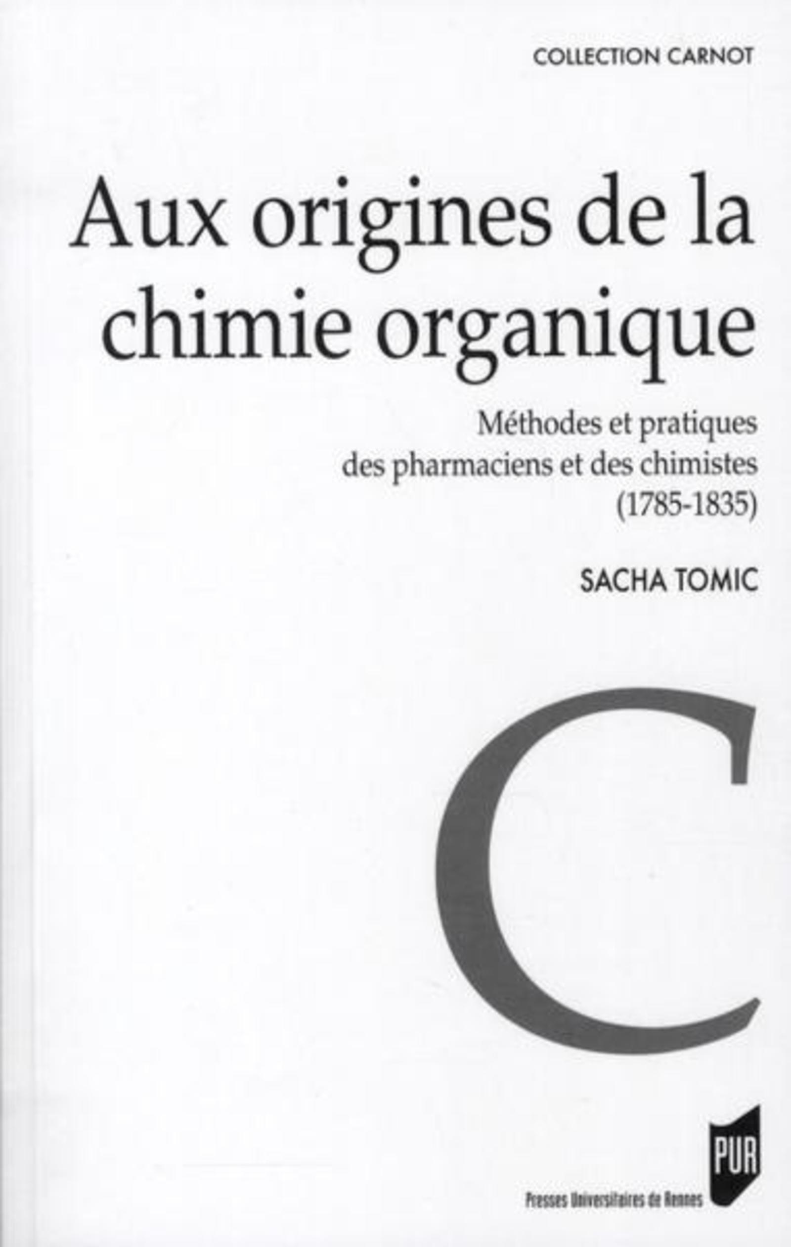 Aux Origines De La Chimie Organique