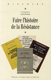 Faire L Histoire De La Resistance