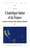 Amerique Latine Et La France