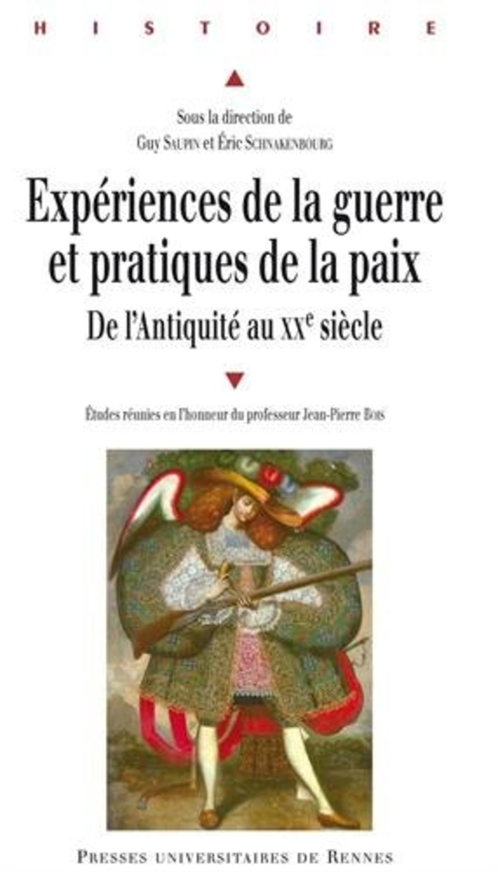 Experiences De La Guerre Pratiques De La Paix