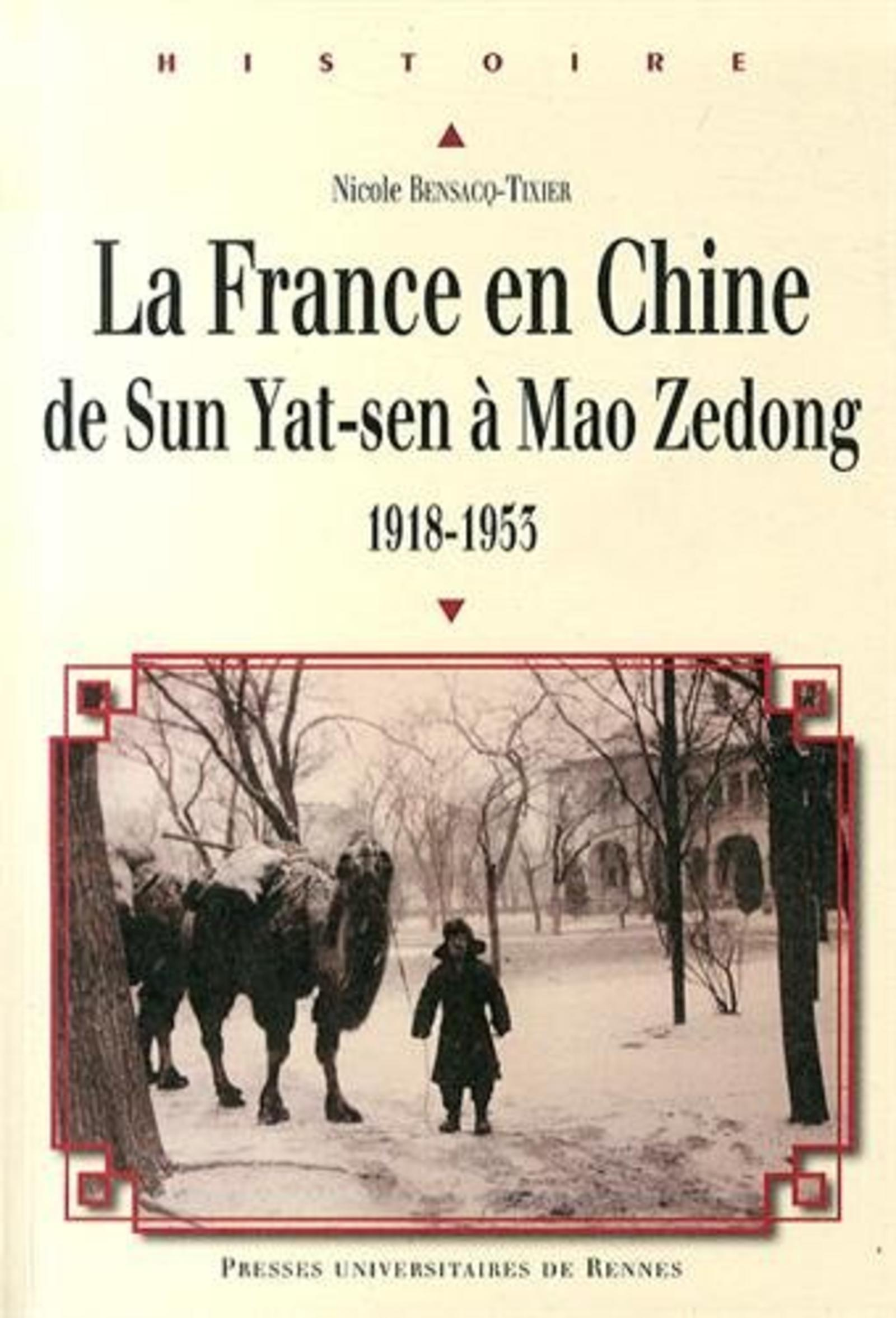 France En Chine De Sun Yat Sen A Mao Zedong