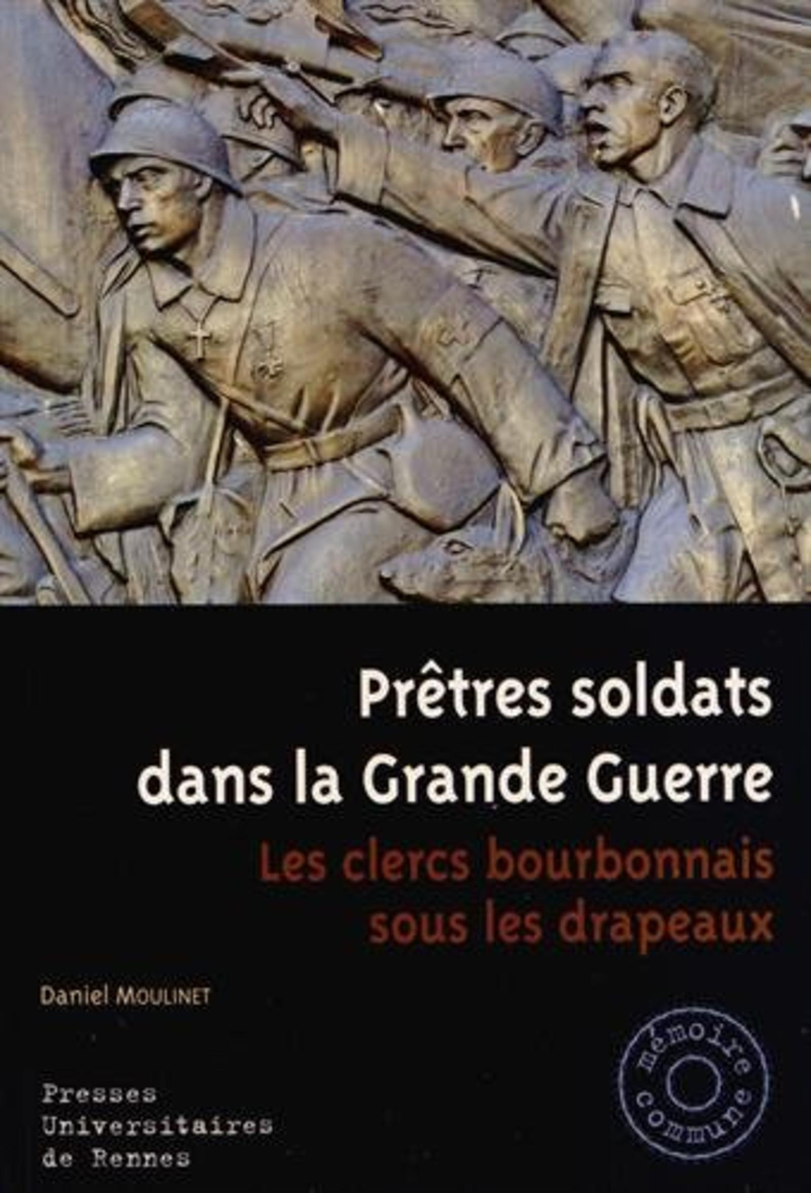 Pretres Soldats Dans La Grande Guerre