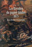 Revoltes Du Papier Timbre 1675