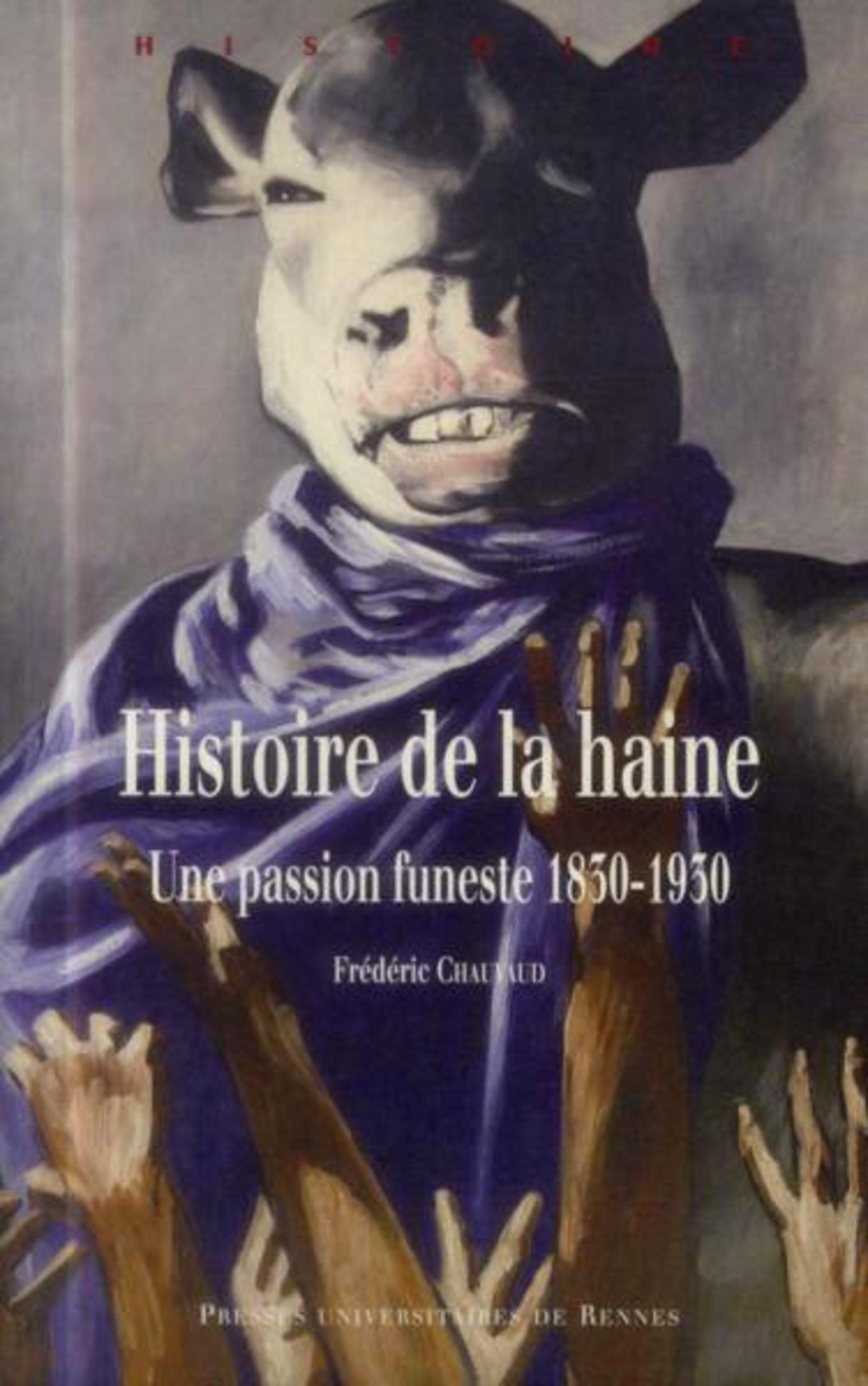 Histoire De La Haine