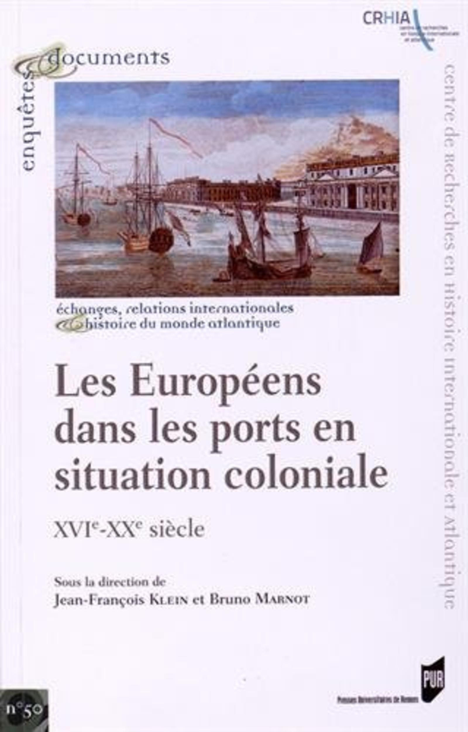 Europeens Dans Les Ports En Situation Coloniale