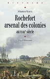 Rochefort Arsenal Des Colonies