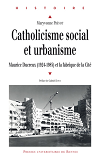 Catholicisme Social Et Urbanisme