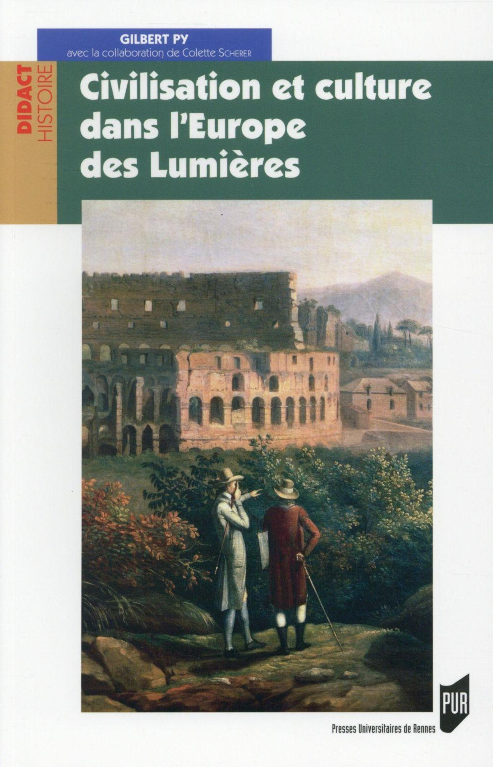 Civilisation Et Culture Dans L Europe Des Lumieres