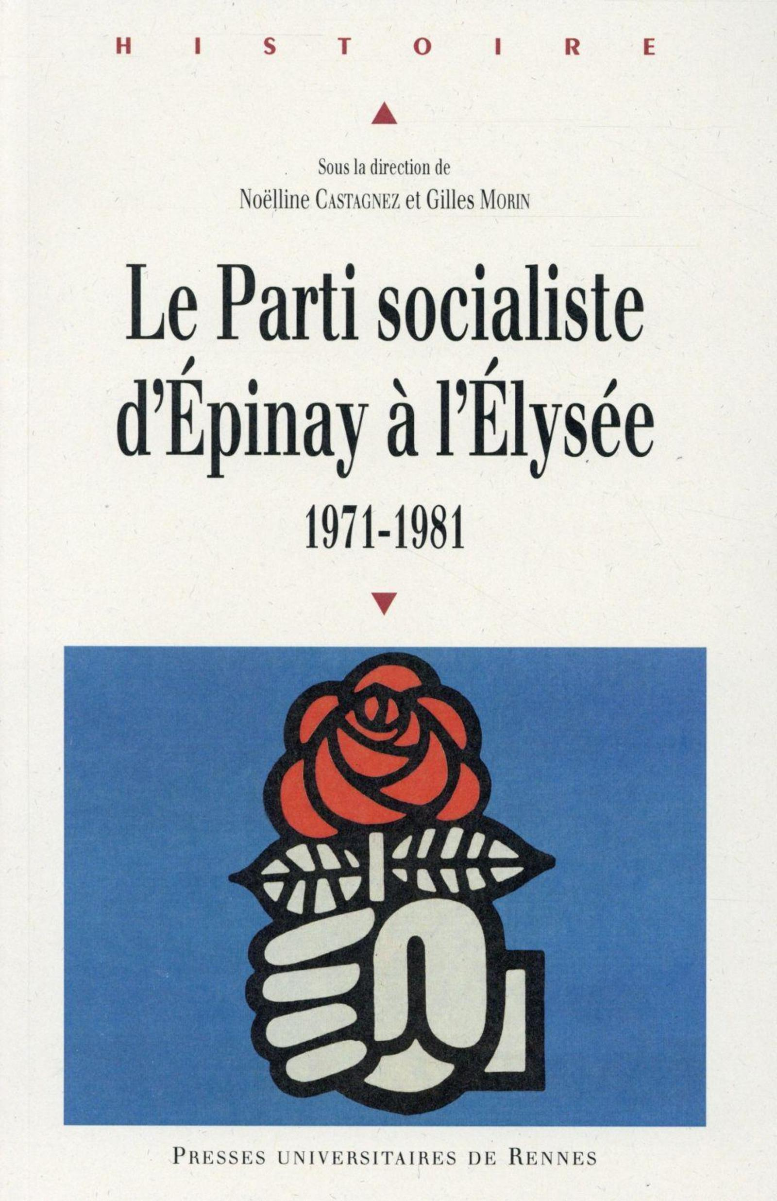 Parti Socialiste D Epinay A L Elysee