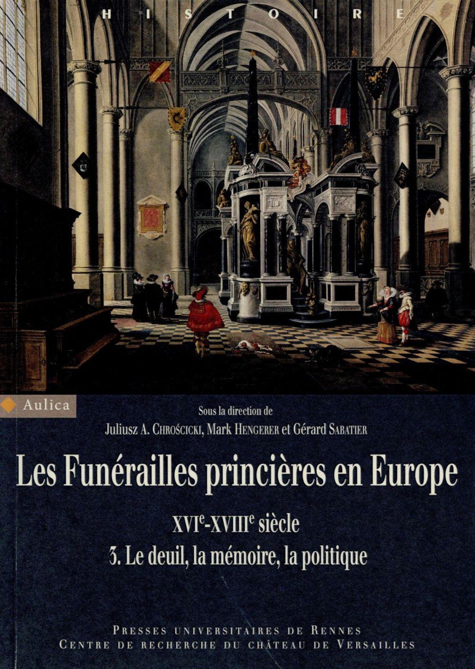 Funerailles Princieres En Europe