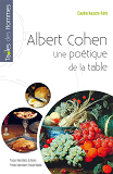 Albert Cohen Une Poetique De La Table