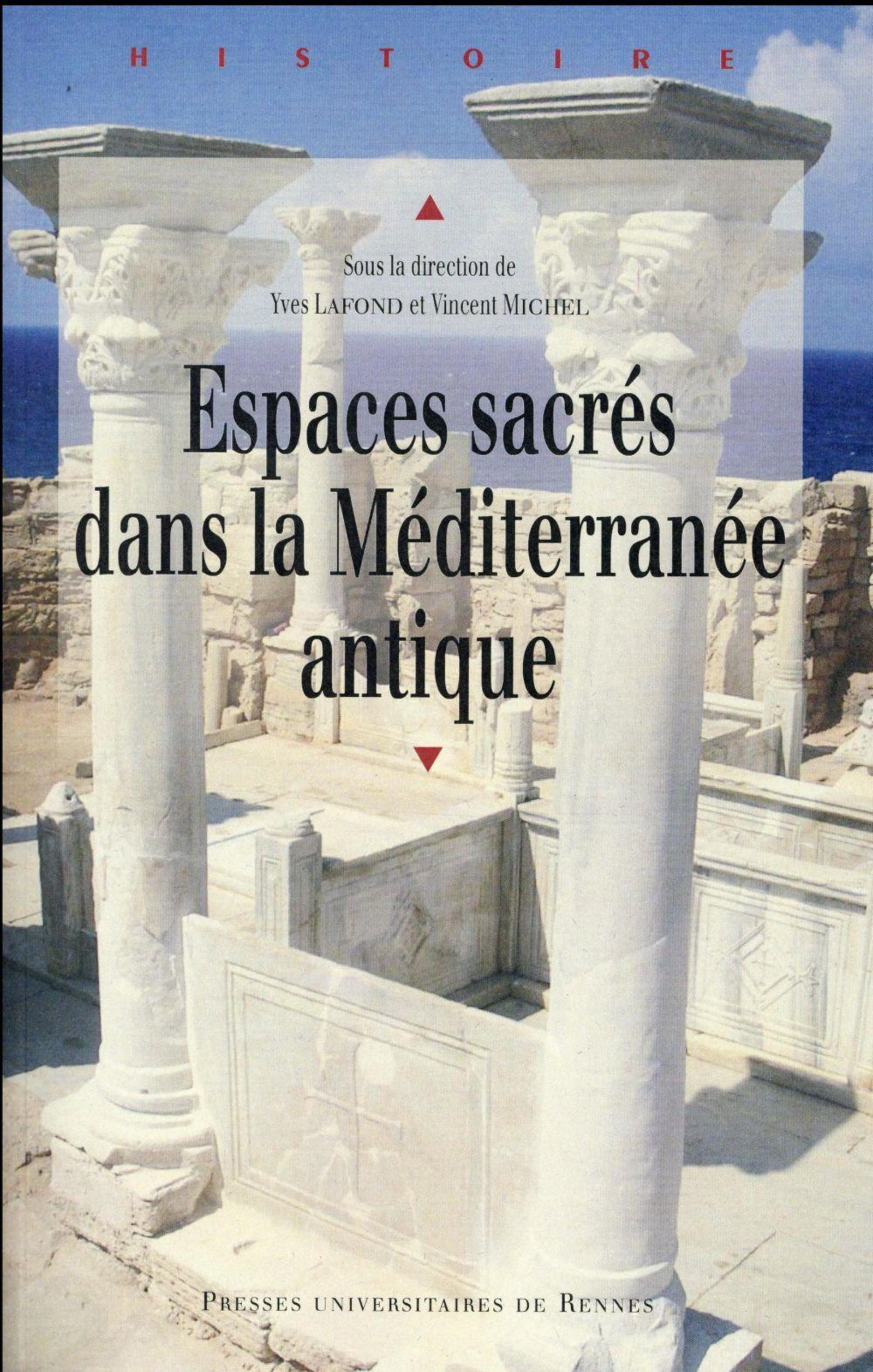 Espaces Sacres Dans La Mediterranee Antique