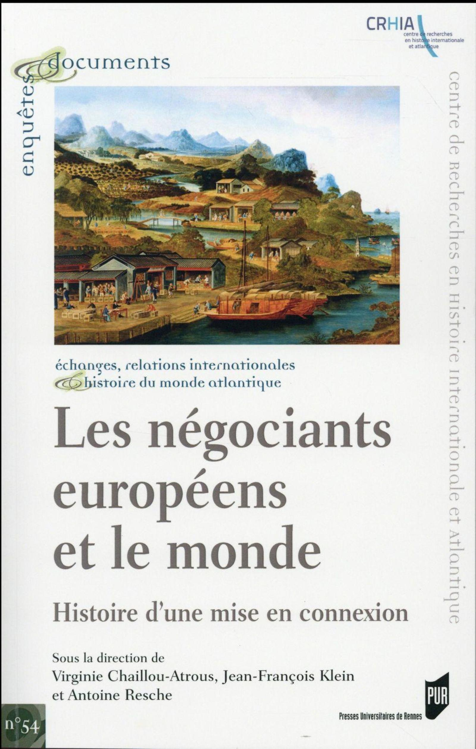 Negociants Europeens Et Le Monde