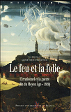 Feu Et La Folie