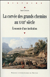 Corvee Des Grands Chemins Au Xviiie Siecle