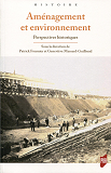 Amenagement Et Environnement - Perspectives Historiques.