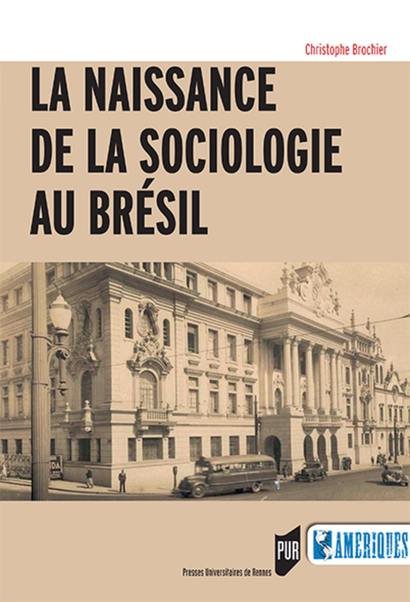 La Naissance De La Sociologie Au Bresil