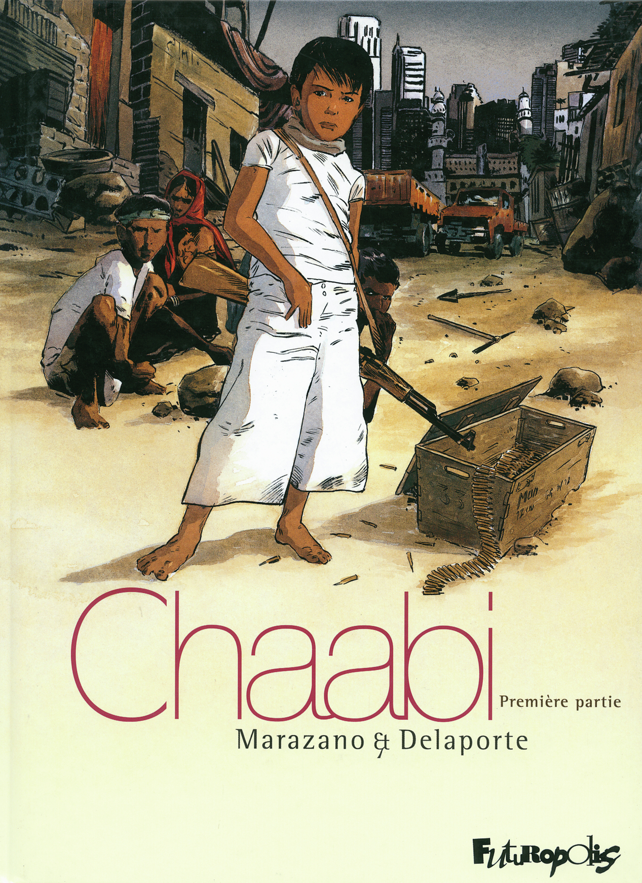 Chaabi - Vol01 - La Revolte-Premiere Partie