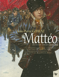 Matteo (Tome 2-Deuxieme Epoque (1917-1918))