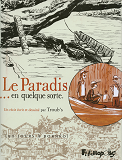 Le Paradis... En Quelque Sorte - (90 Jours A Borneo)