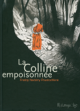 La Colline Empoisonnee